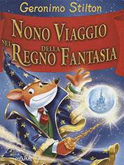 Geronimo Stilton_ Nono viaggio nel regno della Fantasia_recensione